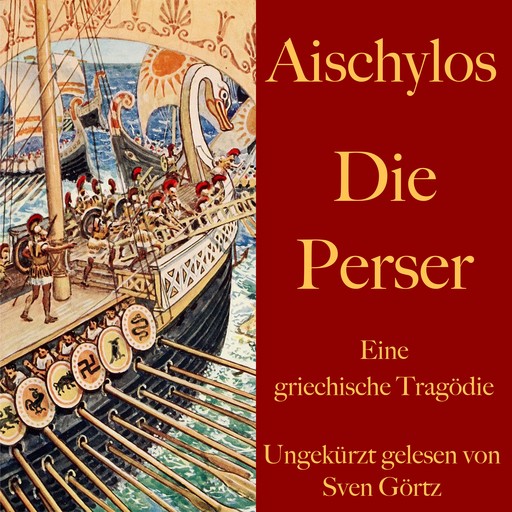 Aischylos: Die Perser, Aischylos