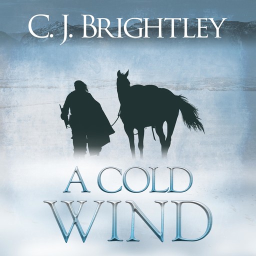 A Cold Wind, C.J. Brightley