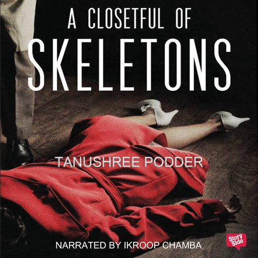 A Closetful of Skeletons, Tanushree Podder