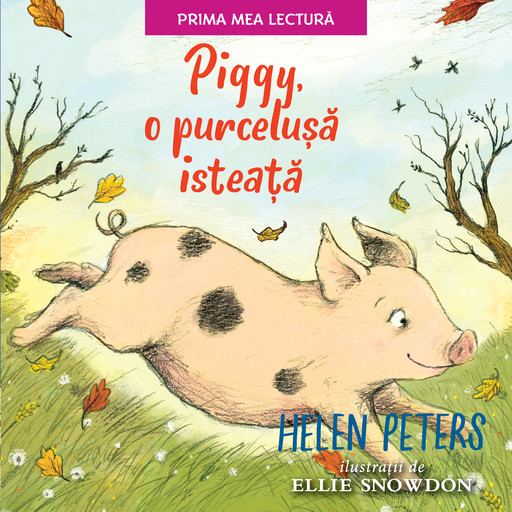 Piggy, o purcelușă isteață, Helen Peters