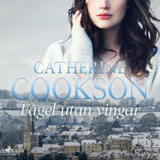 Fågel utan vingar, Catherine Cookson
