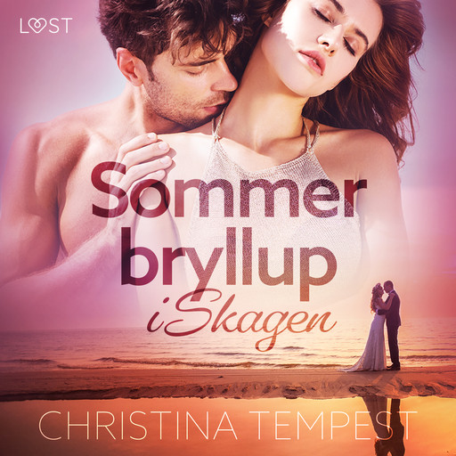 Sommerbryllup i Skagen, Christina Tempest