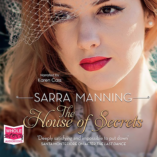 The House of Secrets, Sarra Manning