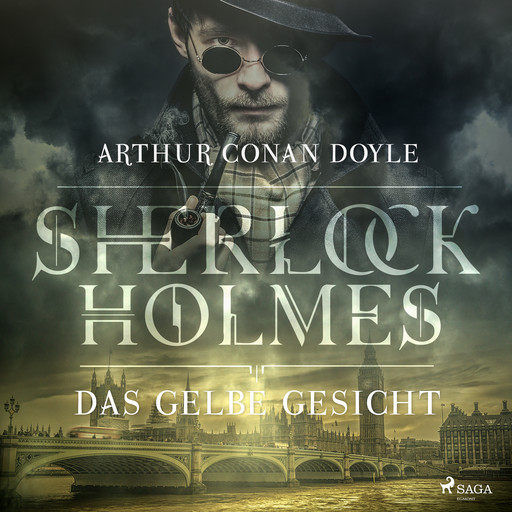 Sherlock Holmes: Das gelbe Gesicht, Arthur Conan Doyle