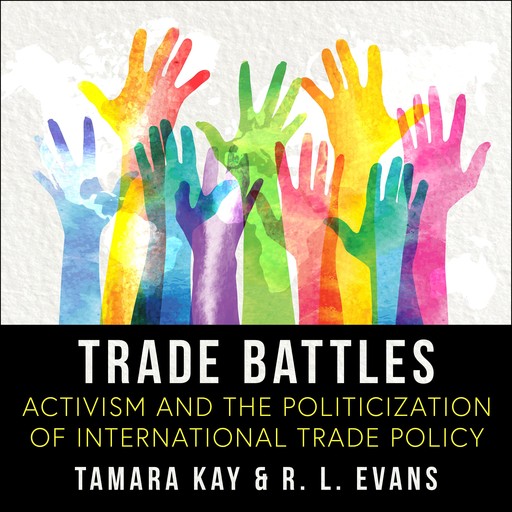 Trade Battles, Tamara Kay, R.L. Evans