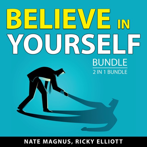 Believe in Yourself Bundle, 2 in 1 Bundle, Nate Magnus, Ricky Elliott