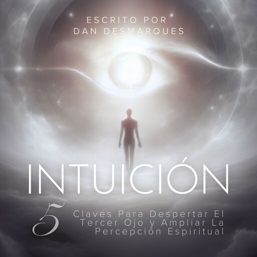 Intuición, Dan Desmarques