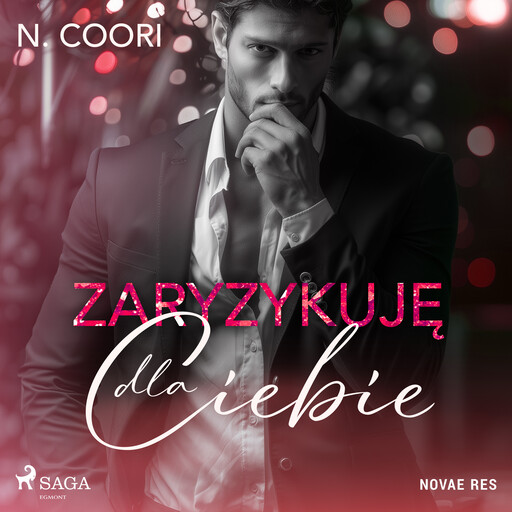 Zaryzykuję dla ciebie, N. Coori