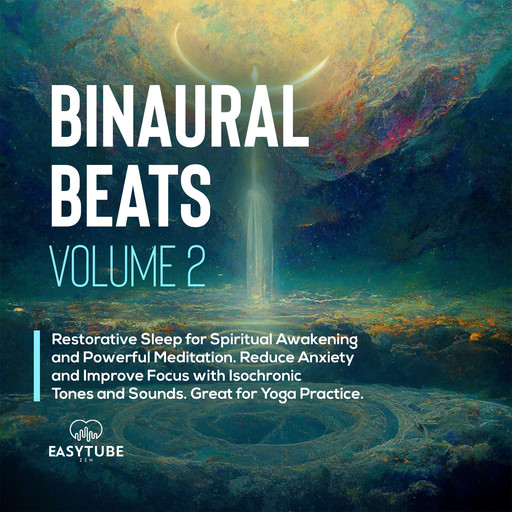 Binaural Beats | Volume 2, EasyTube Zen Studio