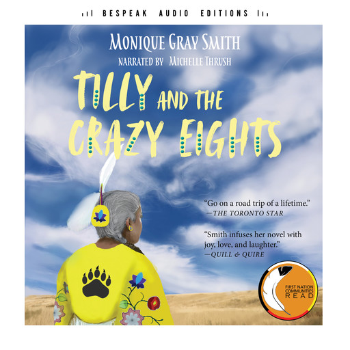 Tilly and the Crazy Eights (Unabridged), Monique Smith