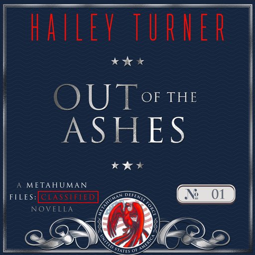 Out of the Ashes, Hailey Turner