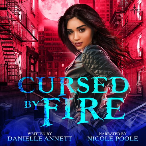 Cursed by Fire, Danielle Annett