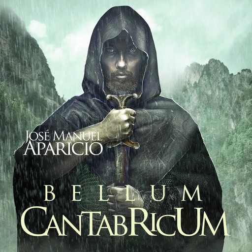 Bellum Cantabricum. Cantabria se enfrenta a Roma, José Manuel Aparicio
