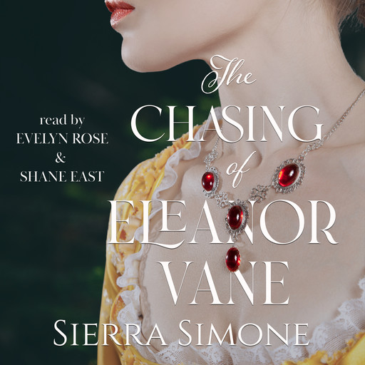 The Chasing of Eleanor Vane, Sierra Simone