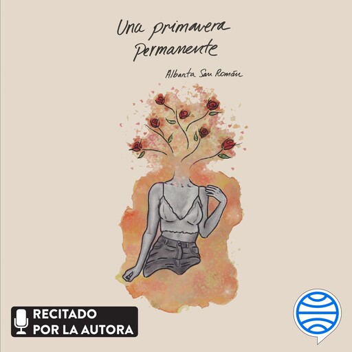 Una primavera permanente, Albanta San Román