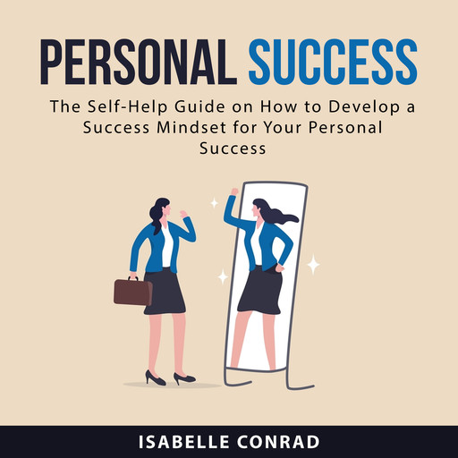 Personal Success, Isabelle Conrad