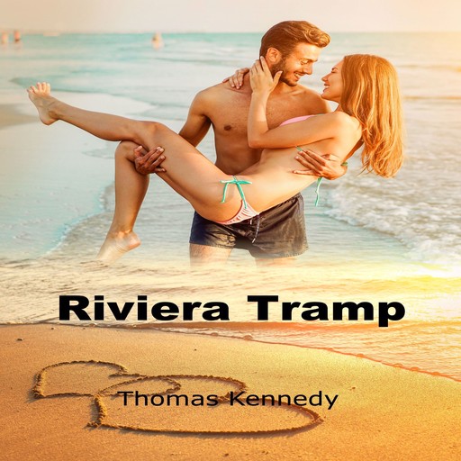 Riviera Tramp, Thomas Kennedy