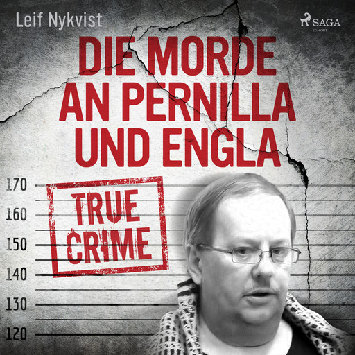 Die Morde an Pernilla und Engla, Leif Nykvist