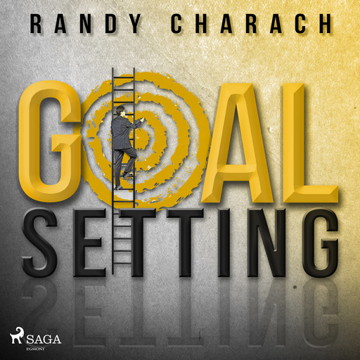 Goal Setting, Randy Charach