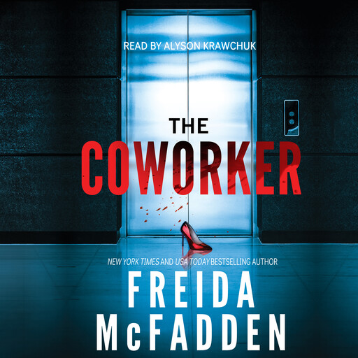 The Coworker, Freida McFadden