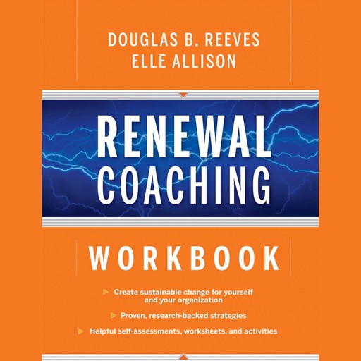 Renewal Coaching Workbook, Douglas B.Reeves, Elle Allison