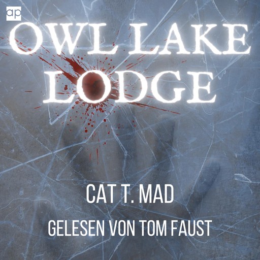 Owl Lake Lodge, Cat T. Mad