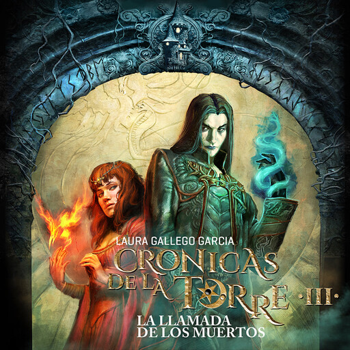 Crónicas de la Torre III: La llamada de los muertos, Laura Gallego
