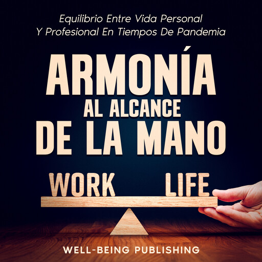 Armonía al alcance de la mano, Well-Being Publishing