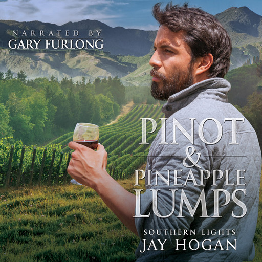 Pinot and Pineapple Lumps, Jay Hogan