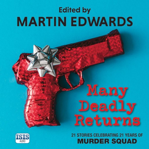 Many Deadly Returns, Martin Edwards