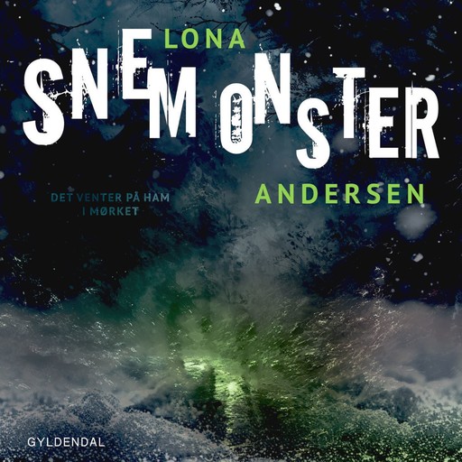 Snemonster, Lona Andersen