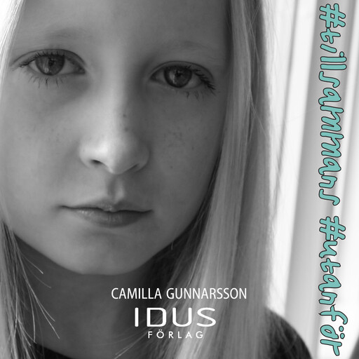 #tillsammans #utanför, Camilla Gunnarsson