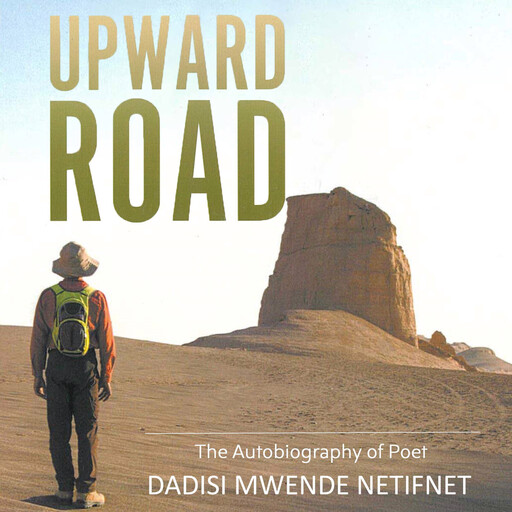 Upward Road, Dadisi Mwende Netifnet