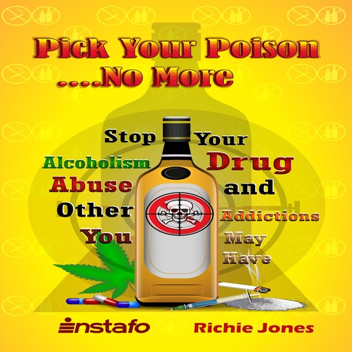Pick Your Poison...No More, Instafo, Richie Jones