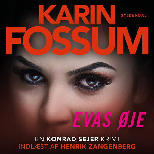 Evas øje, Karin Fossum