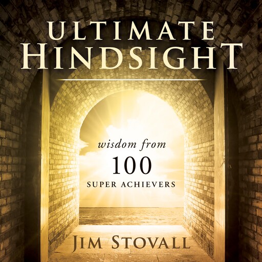 Ultimte Hindsight, Jim Stovall