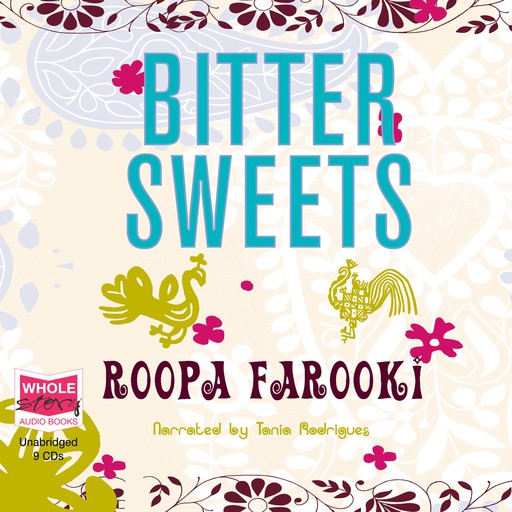 Bitter sweets, Roopa Farooki