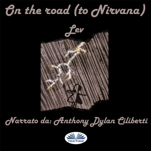 On The Road (To Nirvana), lev