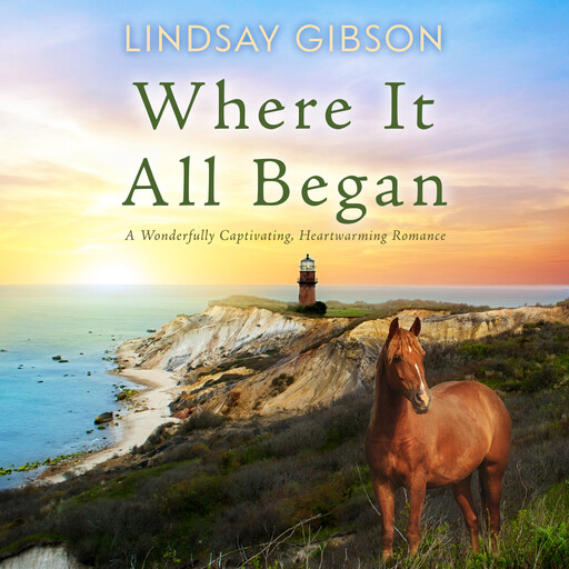 Where It All Began, Lindsay Gibson