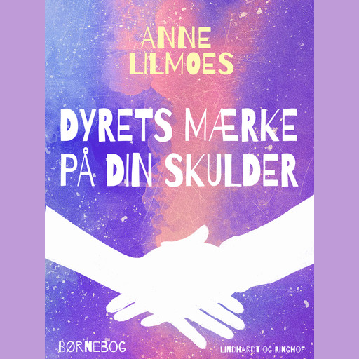 Dyrets mærke på din skulder, Anne Lilmoes