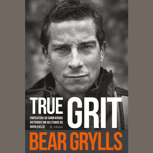 True Grit, Bear Grylls