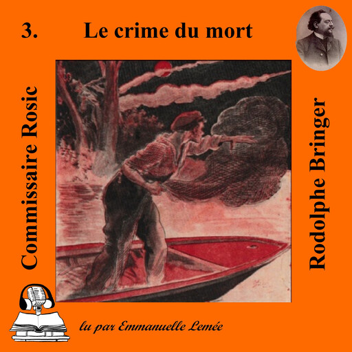 Le crime du mort, Rodolphe Bringer