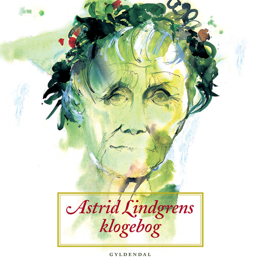 Astrid Lindgrens klogebog, Astrid Lindgren, Margareta Strömstedt