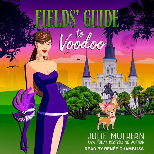 Fields' Guide to Voodoo, Julie Mulhern