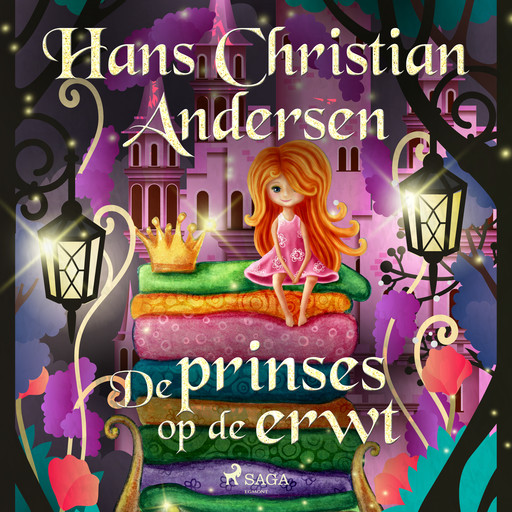 De prinses op de erwt, Hans Christian Andersen