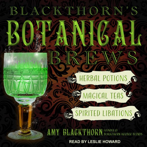 Blackthorn's Botanical Brews, Amy Blackthorn