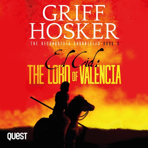 El Cid: The Lord of Valencia, Griff Hosker