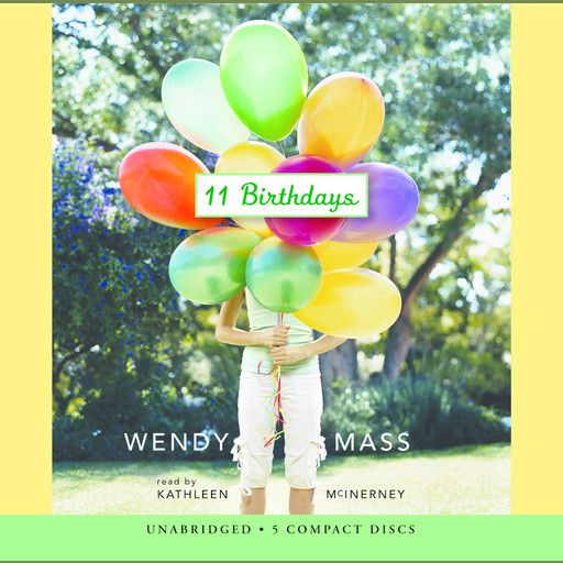 11 Birthdays, Wendy Mass
