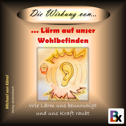Die Wirkung von Lärm auf unser Wohlbefinden, Michael von Känel