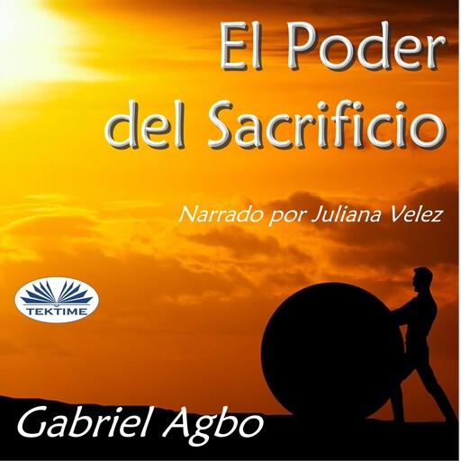 El Poder Del Sacrificio, Gabriel Agbo